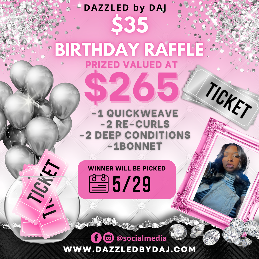 $35 BIRTHDAY RAFFLE