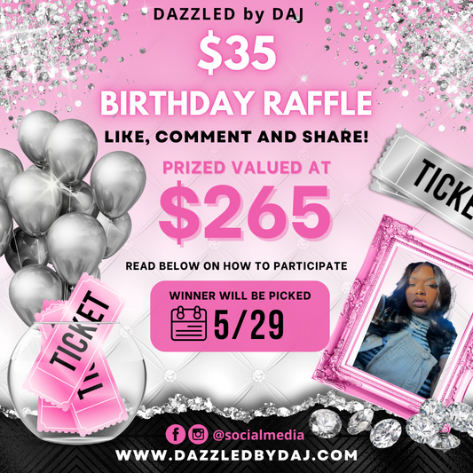 $35 BIRTHDAY RAFFLE